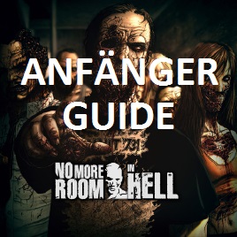 Komplett / Anfänger Guide mit allen Basics, Items & Waffen [Deutsch/German] for No More Room in Hell
