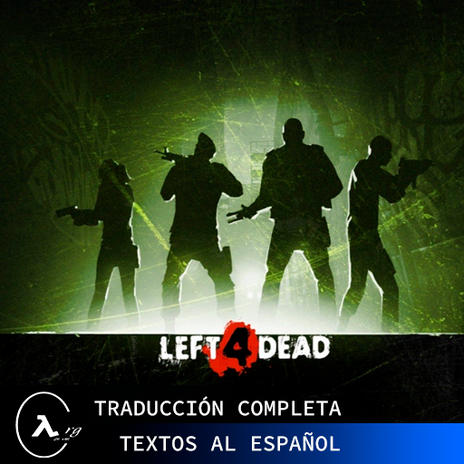 Left 4 Dead Textos al Español for Left 4 Dead