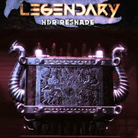 Legendary - HDR ReShade for Legendary