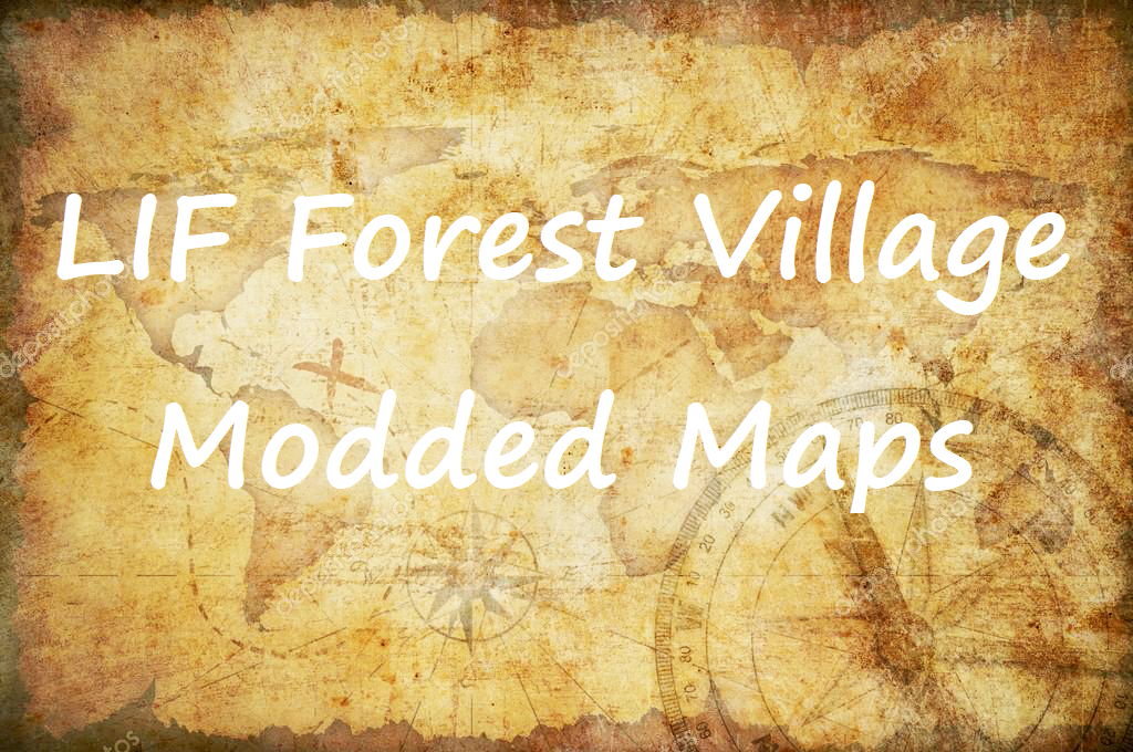 LIF Forest Village - How to create modded maps for Life is Feudal: Forest Village