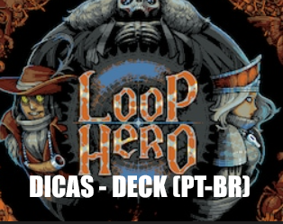 LOOP HERO DICAS P/ INICIANTES (PT-BR) for Loop Hero