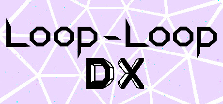 Loop-Loop DX