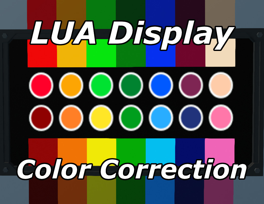 Lua RGB Color Correction for Stormworks: Build and Rescue