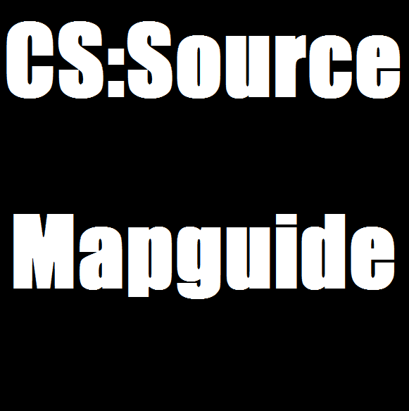 Обозначения и нычки (Mapguide) Counter-Strike: Source for Counter-Strike: Source