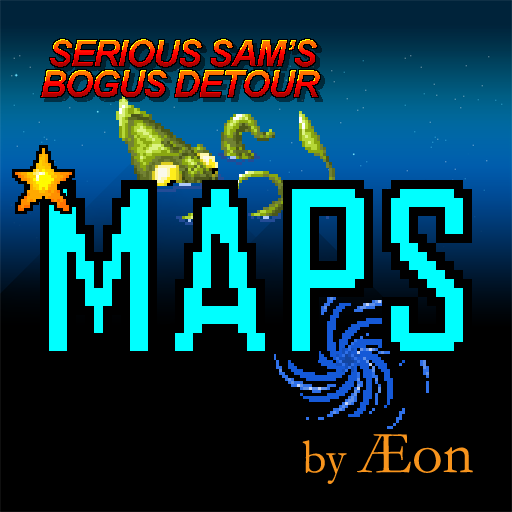 Maps for Serious Sam's Bogus Detour for Serious Sam's Bogus Detour