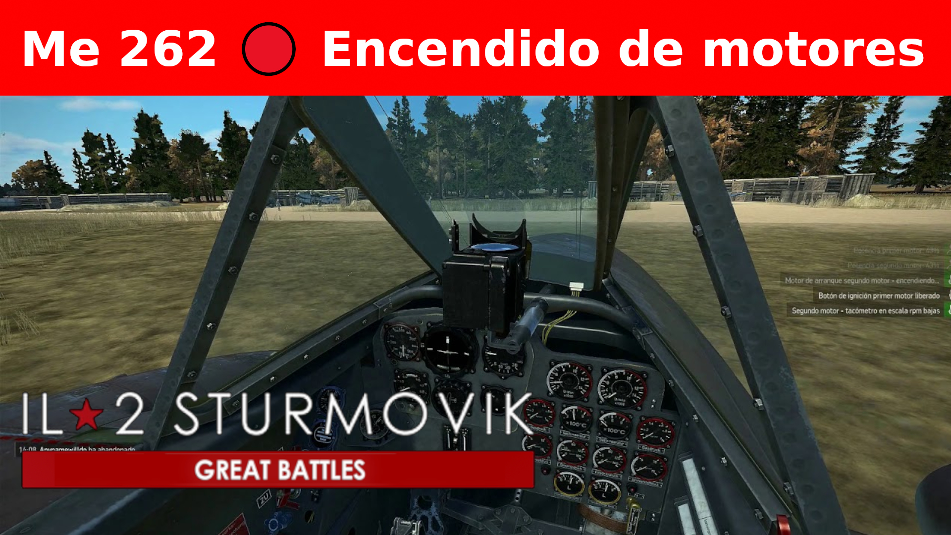 Me 262 🔴 Encendido de motores  (IL-2 sturmovik GB) for IL-2 Sturmovik: Battle of Stalingrad