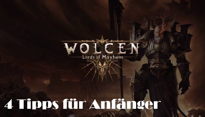 Meine 4 wichtigsten Tipps für Anfänger! for Wolcen: Lords of Mayhem