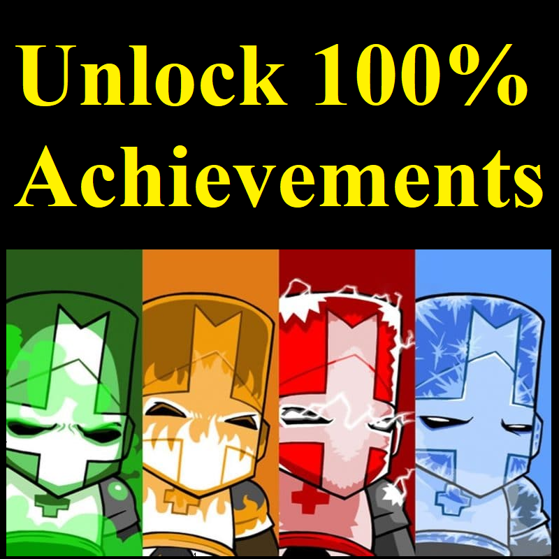 Method for unlocking all achievements of Castle Crashers for Castle Crashers