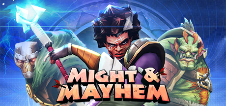 Might & Mayhem