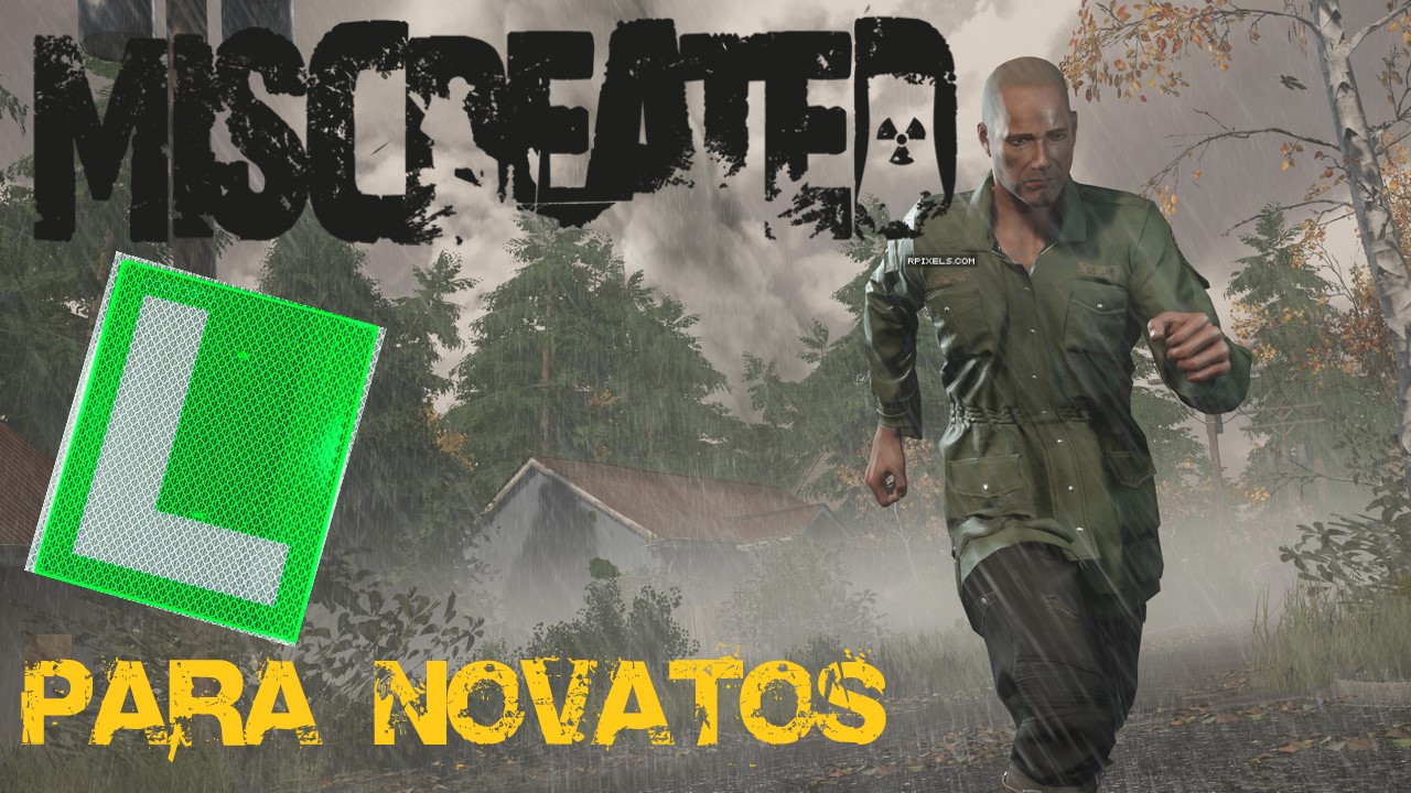 Miscreated para principiantes for Miscreated
