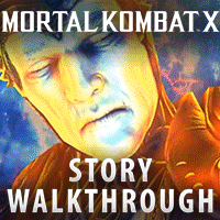Mortal Kombat X - Complete Story Walkthrough for Mortal Kombat X