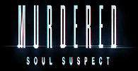 Murdered. Soul Suspect. Все Предметы (All Items) for MURDERED: SOUL SUSPECT™