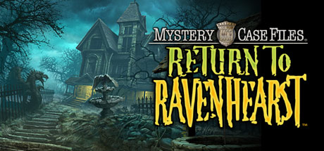 Mystery Case Files: Return to Ravenhearst™