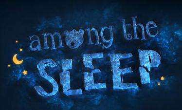 《睡梦之中》全成就指南 for Among the Sleep