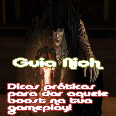 NIOH - Uma Guia Detalhada Para Iniciantes for Nioh: Complete Edition