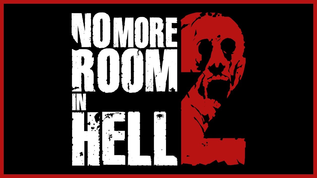 NO MORE ROOM IN HELL 2 - Перевод блогов разработчиков [ОБНОВЛЕНО 21.04.19] for No More Room in Hell