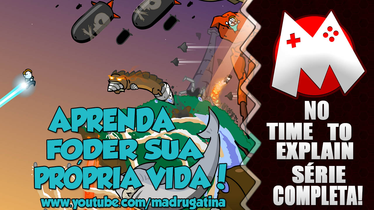 No time to explain detonado PT-BR for No Time to Explain