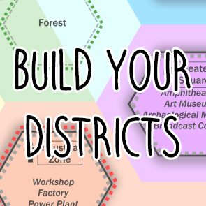 [Outdated] Where you should build your districts for Sid Meier's Civilization VI