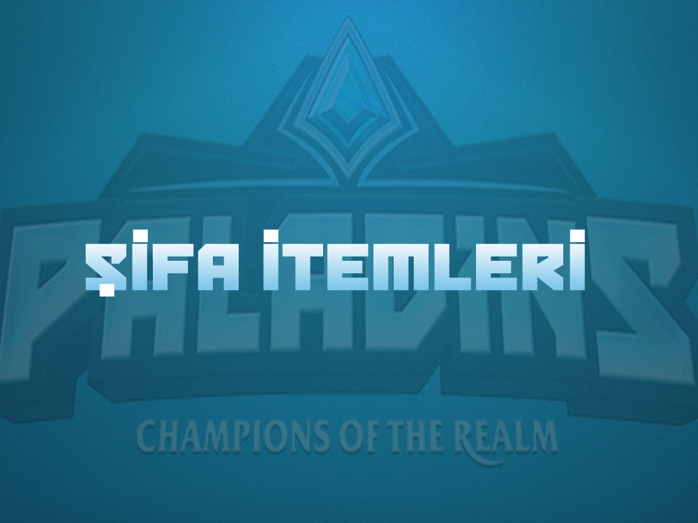 Paladins "Şampiyonlar İtem Rehberi" Şifa! for Paladins