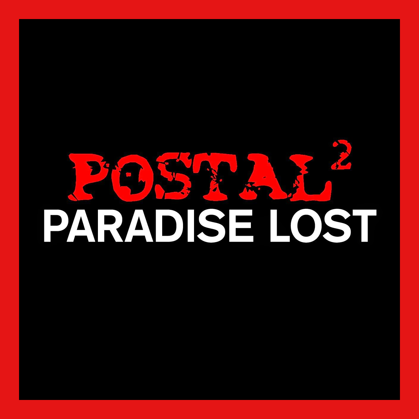 Русификатор для Paradise Lost (Критическая ошибка в Paradise Lost) for POSTAL 2