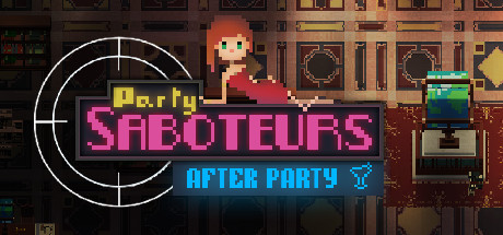 Party Saboteurs: After Party