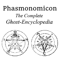 Phasmonomicon: The Complete Ghost-Encyclopedia for Phasmophobia