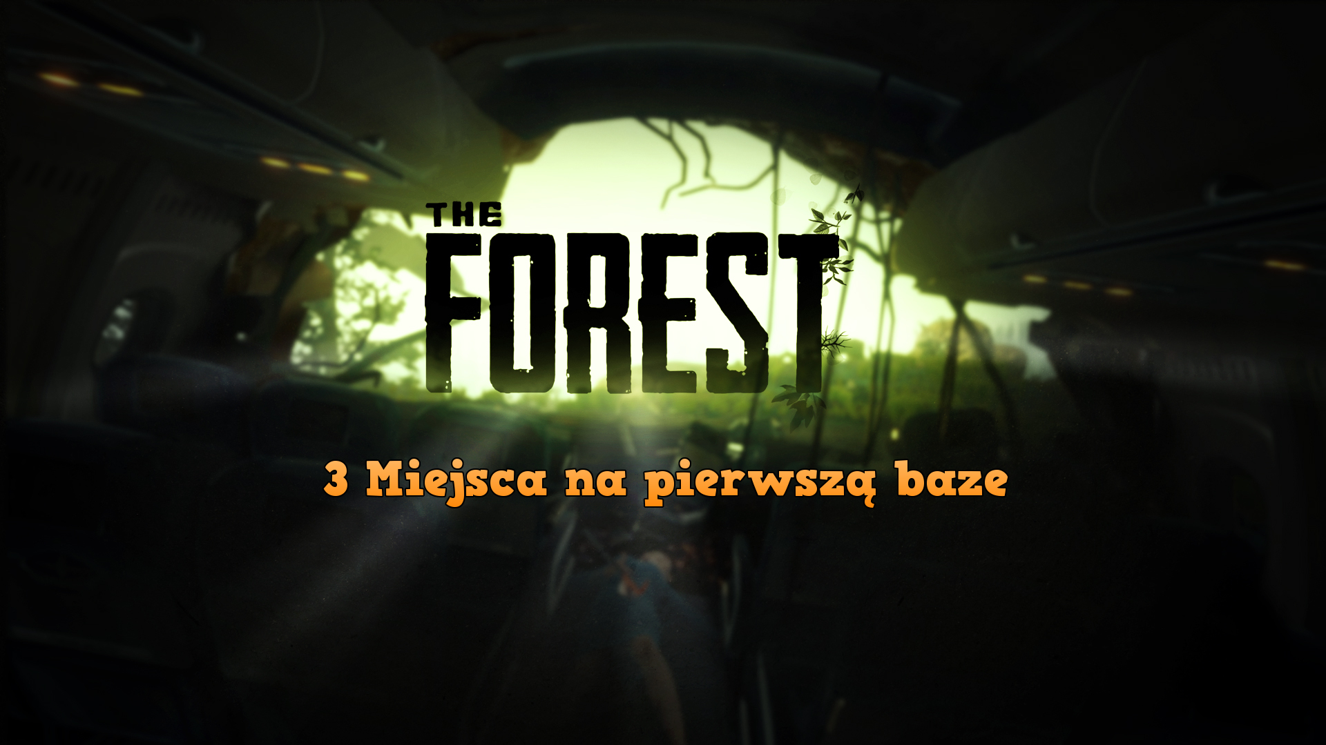 [PL] Miejsce na osade: 3 Miejsca. for The Forest