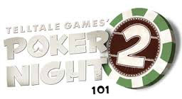Poker Night 2 101 for Poker Night 2