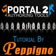 Portal 2 Authoring Tools - Tutorial basilare by Peppigno for Portal 2