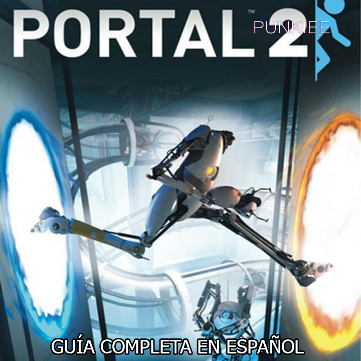 Portal 2 - Guía completa al 100% for Portal 2