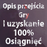 Przejście gry i uzyskanie 100% osiągnięć (Walkthrough and getting 100% achievements) for Dead Synchronicity: Tomorrow Comes Today