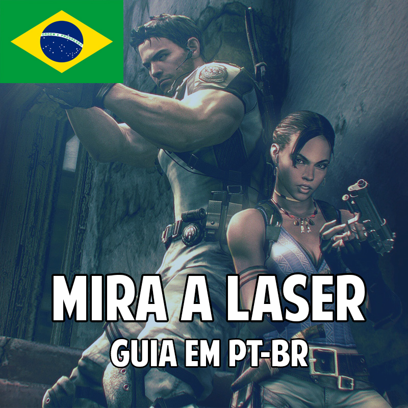[PT-BR] Como colocar mira a laser no seu Resident Evil 5 Gold Edition (sem controle) for Resident Evil 5