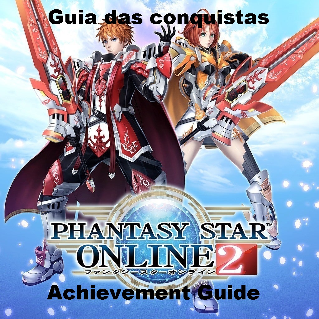 [PTBR] Guia das Conquistas for Phantasy Star Online 2 New Genesis