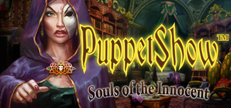 PuppetShow™: Souls of the Innocent Collector's Edition