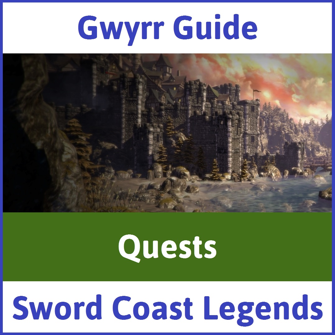Questguide for Sword Coast Legends