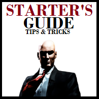 Quick Starter Guide for New Players for Hitman 2: Silent Assassin