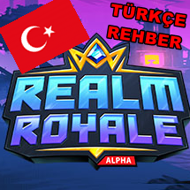 Realm Royale Türkçe Sınıflar ve Yetenekler for Realm Royale