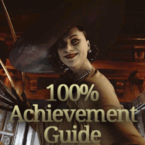 Resident Evil Village - 100% Achievement Guide for Resident Evil Village