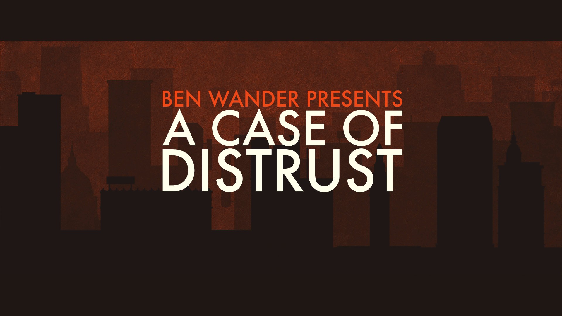 Review for A Case of Distrust