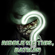 【翻译】【攻略】【解谜】《蝙蝠侠：阿甘之城》全图文解谜攻略 “Riddle Me This” for Batman: Arkham City™