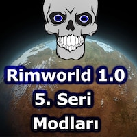 Rimworld 1.0 Mod Önerileri for RimWorld