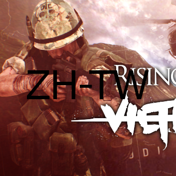 Rising Storm 2 1.08.3 非官方繁體中文修正文件[WIP] for Rising Storm 2: Vietnam