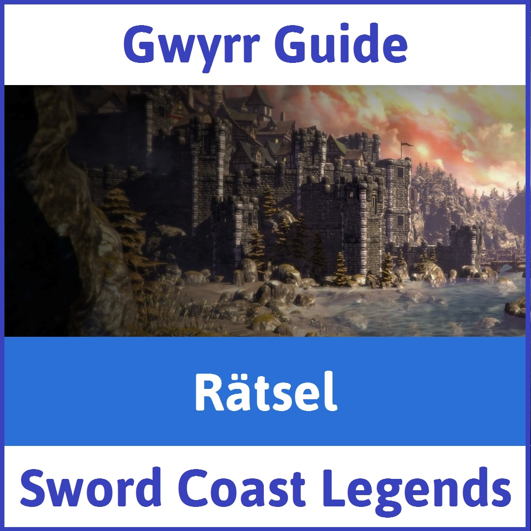 Rätsel in der Sword Coast Legends Hauptkampagne for Sword Coast Legends