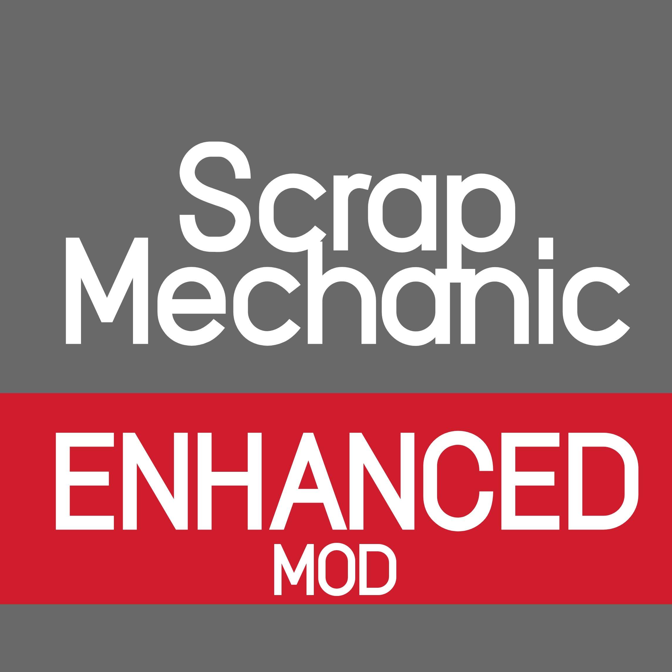 Scrap Mechanic Enhanced MOD – Steam Solo