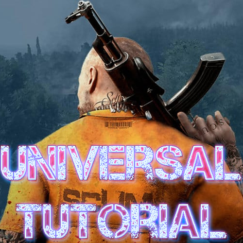 SCUM | Universal Tutorial for SCUM