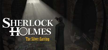 Sherlock Holmes: The Silver Earring