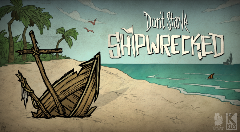 Shipwrecked Basics for Don't Starve