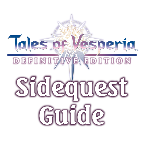 Sidequest Guide for Tales of Vesperia: Definitive Edition