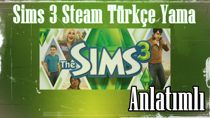 Sims 3 Türkçe Yama Steam İçin geçerli DLC`ler Dahil. for The Sims(TM) 3