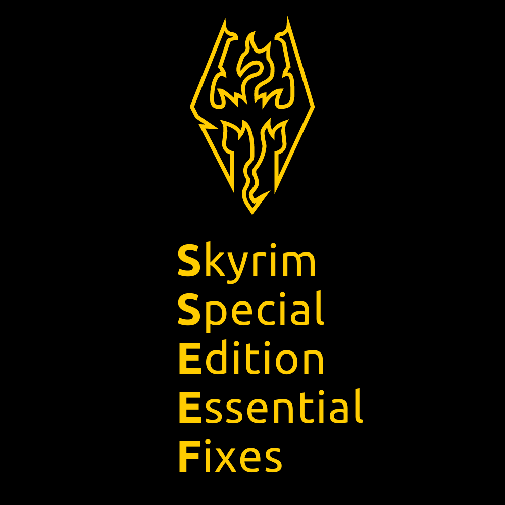 Skyrim Special Edition Essential Fixes: Skyrim SE Çökme Sorununa Son! [S.S.E.E.F] for The Elder Scrolls V: Skyrim Special Edition